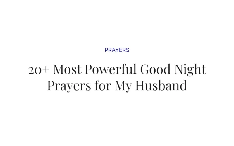 20+ Most Powerful Good Night Prayers for My Husband
