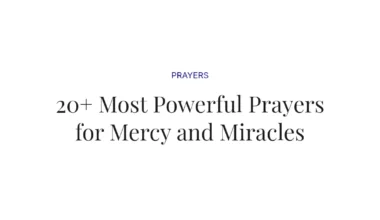 20+ Most Powerful Prayers for Mercy and Miracles