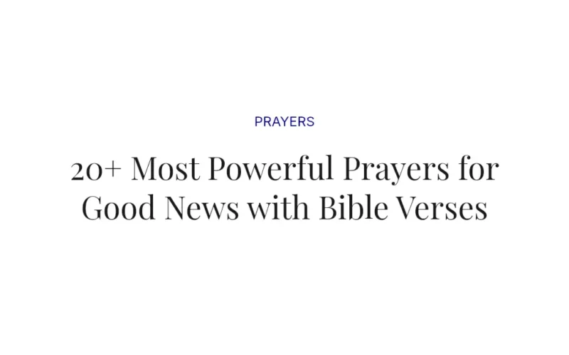 20+ Most Powerful Prayers for Good News with Bible Verses