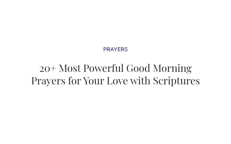 20+ Most Powerful Good Morning Prayers for Your Love with Scriptures