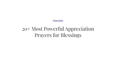 20+ Most Powerful Appreciation Prayers for Blessings