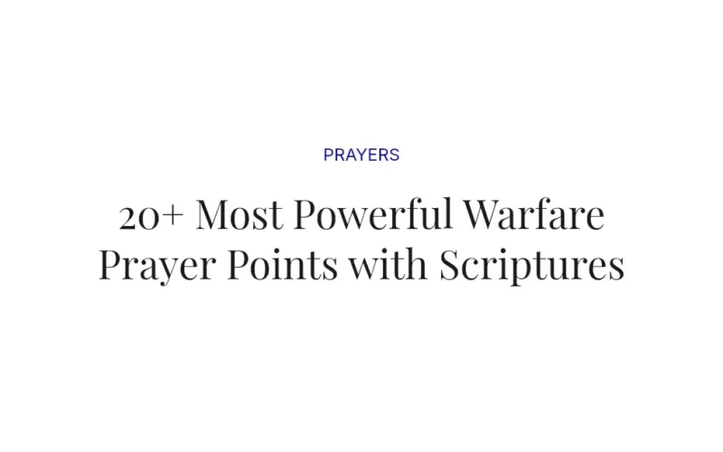 20+ Most Powerful Warfare Prayer Points with Scriptures