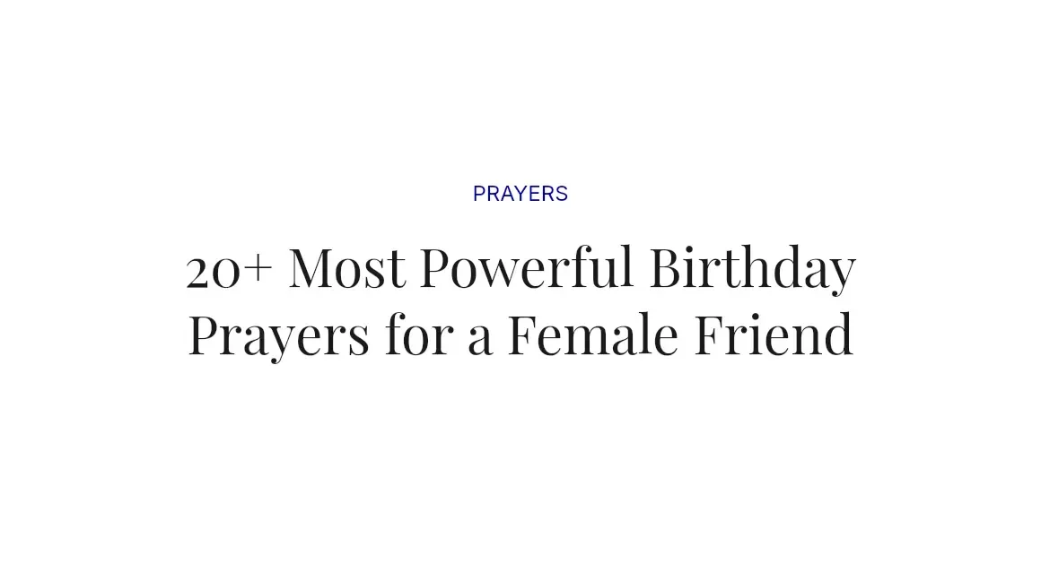 20+ Most Powerful Birthday Prayers for a Female Friend