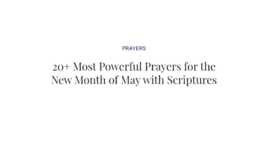 20+ Most Powerful Prayers for the New Month of May with Scriptures