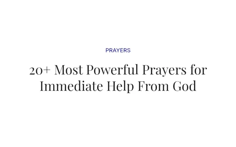 20+ Most Powerful Prayers for Immediate Help From God