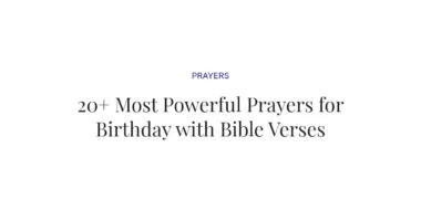 20+ Most Powerful Prayers for Birthday with Bible Verses