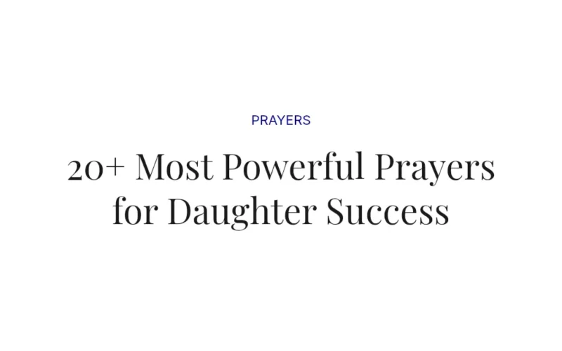 20+ Most Powerful Prayers for Daughter Success
