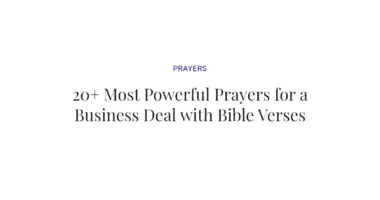 20+ Most Powerful Prayers for a Business Deal with Bible Verses