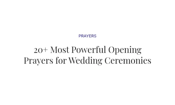 20+ Most Powerful Opening Prayers for Wedding Ceremonies