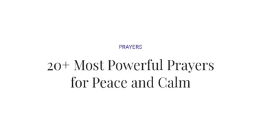 20+ Most Powerful Prayers for Peace and Calm