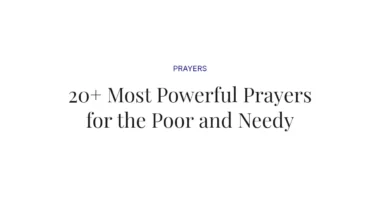 20+ Most Powerful Prayers for the Poor and Needy