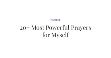 20+ Most Powerful Prayers for Myself