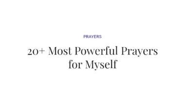 20+ Most Powerful Prayers for Myself
