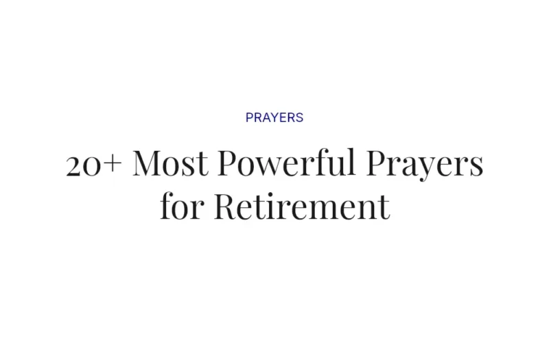 20+ Most Powerful Prayers for Retirement
