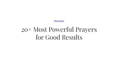 20+ Most Powerful Prayers for Good Results