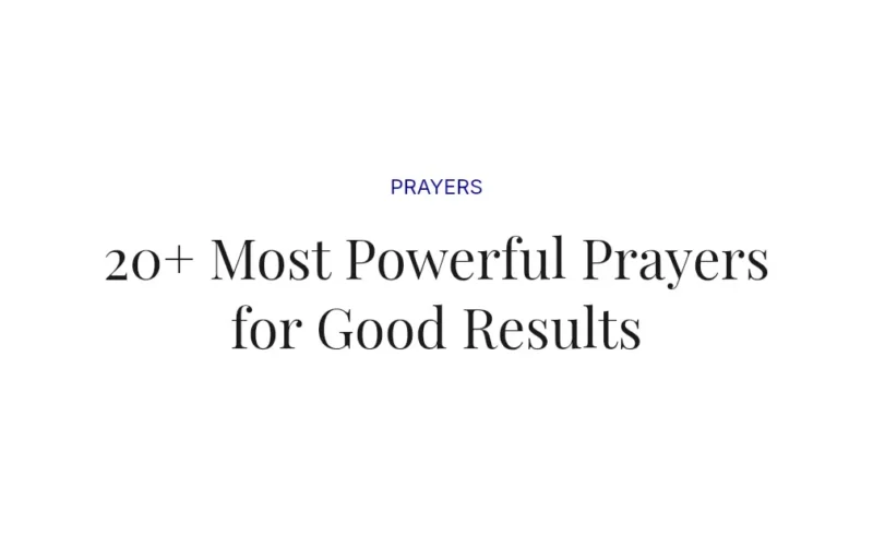 20+ Most Powerful Prayers for Good Results