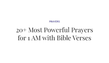 20+ Most Powerful Prayers for 1 AM with Bible Verses