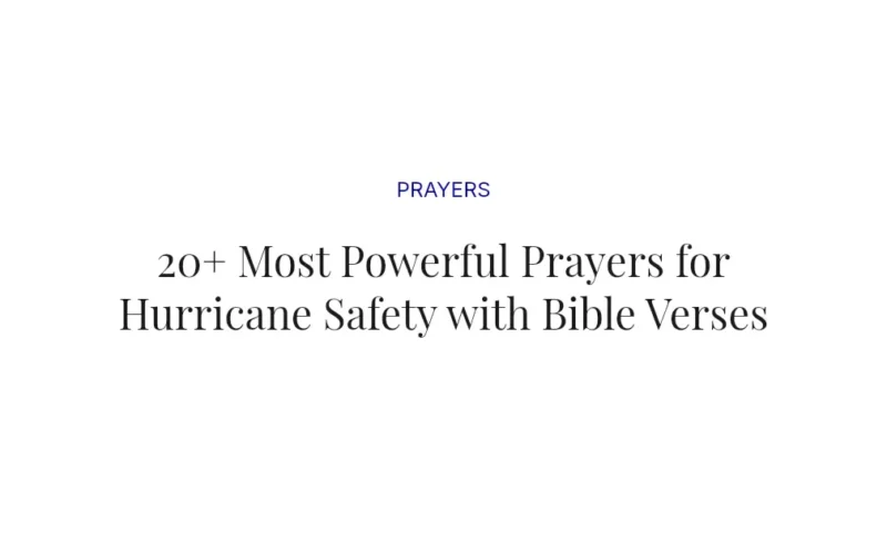 20+ Most Powerful Prayers for Hurricane Safety with Bible Verses
