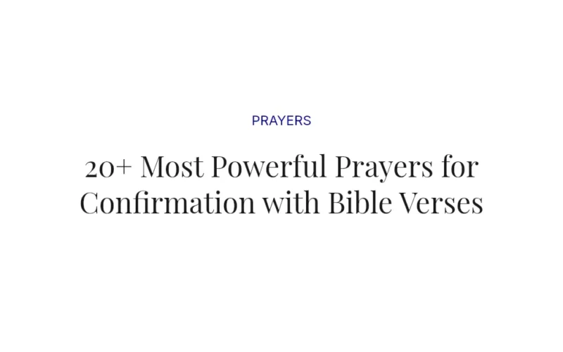 20+ Most Powerful Prayers for Confirmation with Bible Verses