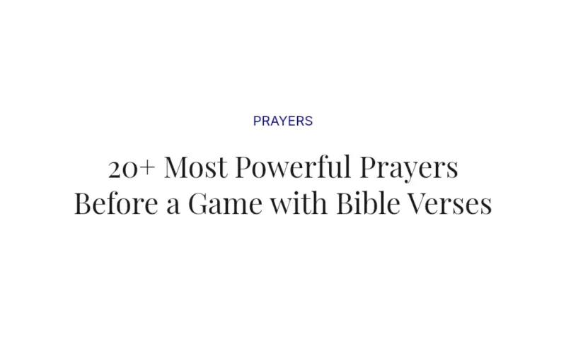 20+ Most Powerful Prayers Before a Game with Bible Verses