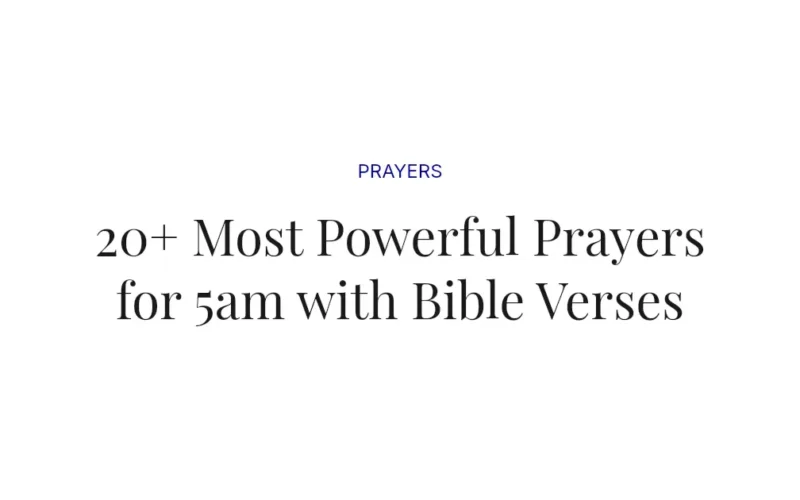 20+ Most Powerful Prayers for 5am with Bible Verses