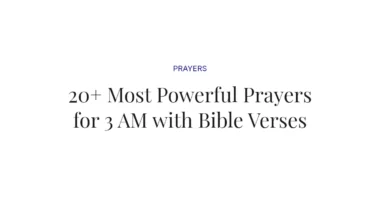 20+ Most Powerful Prayers for 3 AM with Bible Verses