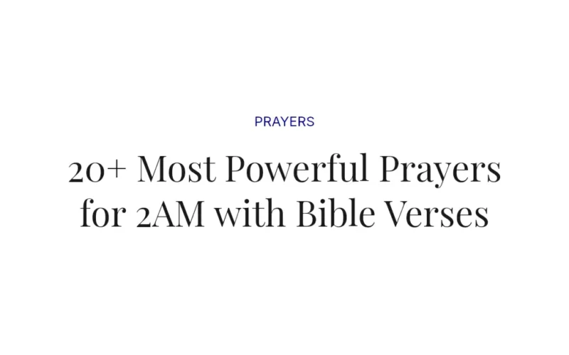 20+ Most Powerful Prayers for 2AM with Bible Verses