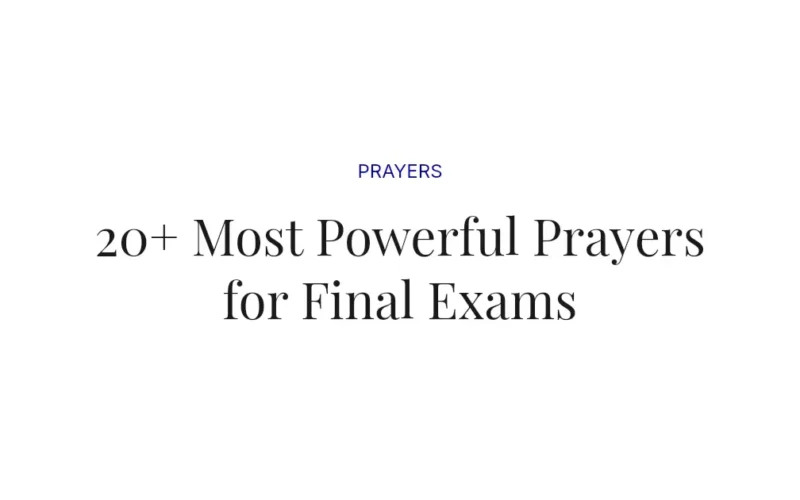 20+ Most Powerful Prayers for Final Exams