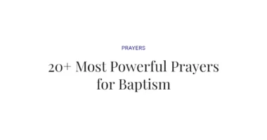 20+ Most Powerful Prayers for Baptism