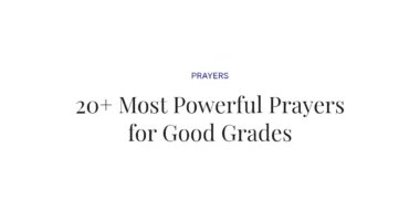 20+ Most Powerful Prayers for Good Grades