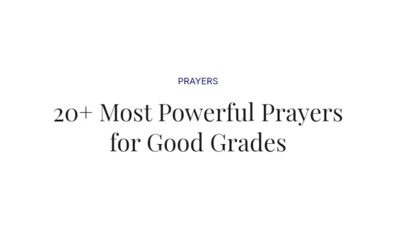 20+ Most Powerful Prayers for Good Grades