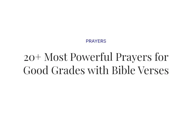 20+ Most Powerful Prayers for Good Grades with Bible Verses