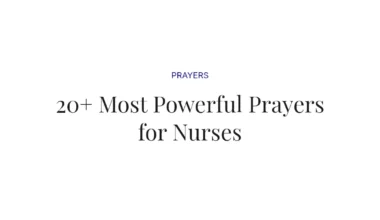 20+ Most Powerful Prayers for Nurses