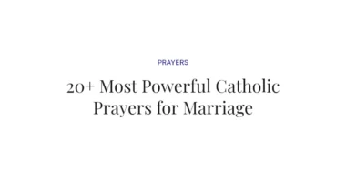 20+ Most Powerful Catholic Prayers for Marriage