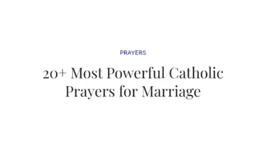 20+ Most Powerful Catholic Prayers for Marriage