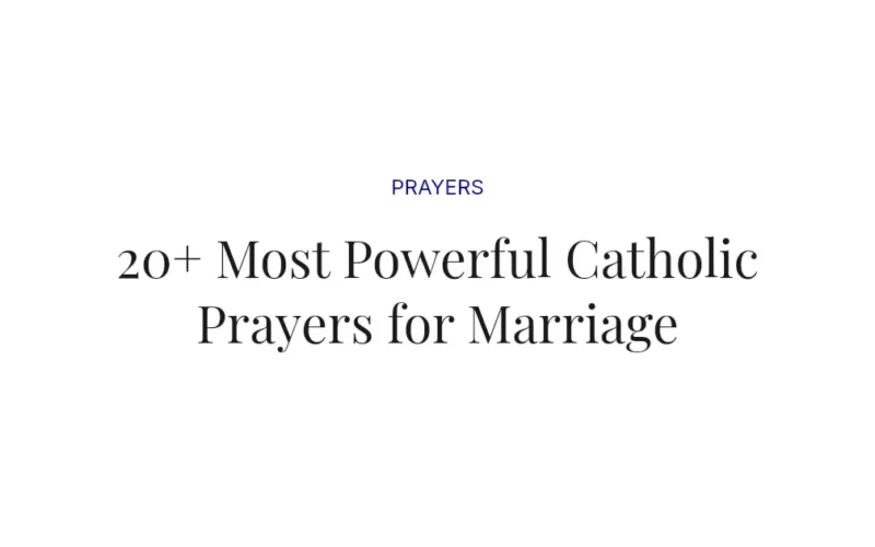 20+ Most Powerful Catholic Prayers for Marriage