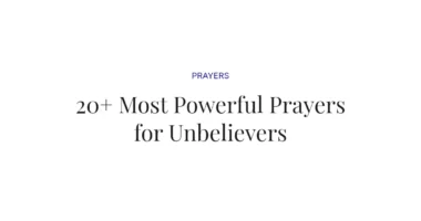 20+ Most Powerful Prayers for Unbelievers