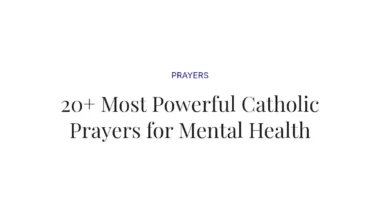 20+ Most Powerful Catholic Prayers for Mental Health
