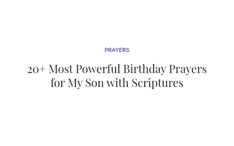20+ Most Powerful Birthday Prayers for My Son with Scriptures