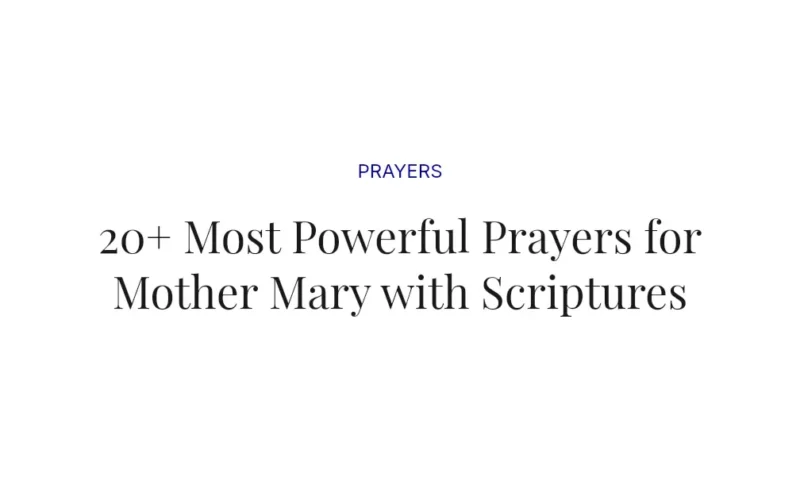 20+ Most Powerful Prayers for Mother Mary with Scriptures