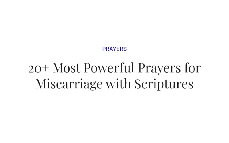 20+ Most Powerful Prayers for Miscarriage with Scriptures