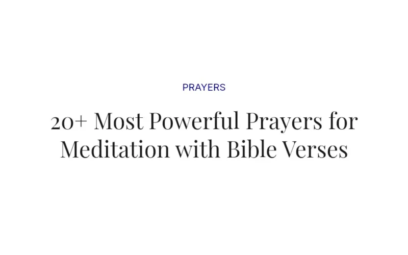 20+ Most Powerful Prayers for Meditation with Bible Verses