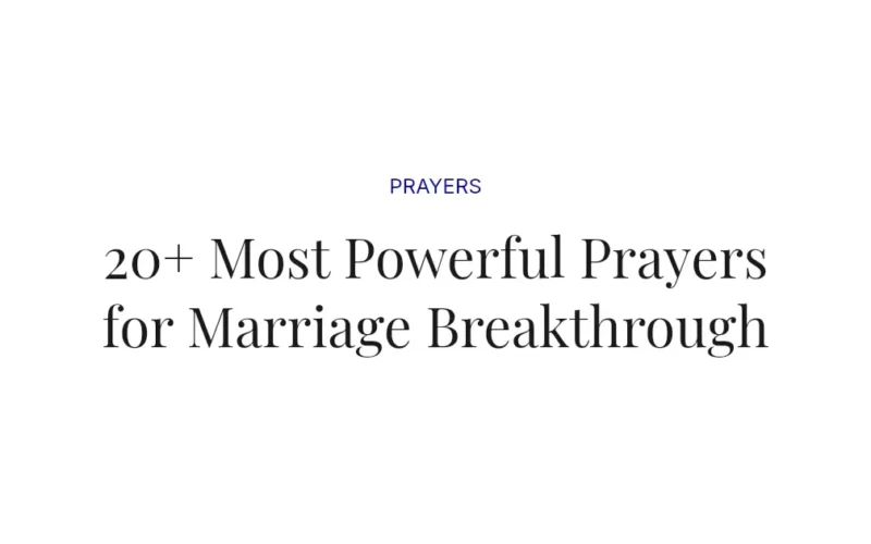 20+ Most Powerful Prayers for Marriage Breakthrough