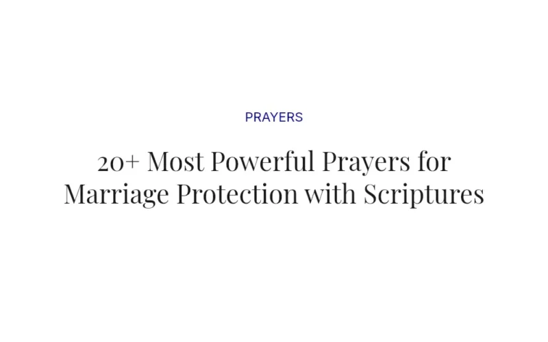 20+ Most Powerful Prayers for Marriage Protection with Scriptures