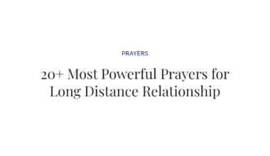 20+ Most Powerful Prayers for Long Distance Relationship