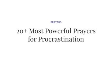 20+ Most Powerful Prayers for Procrastination