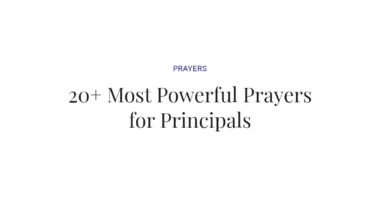 20+ Most Powerful Prayers for Principals