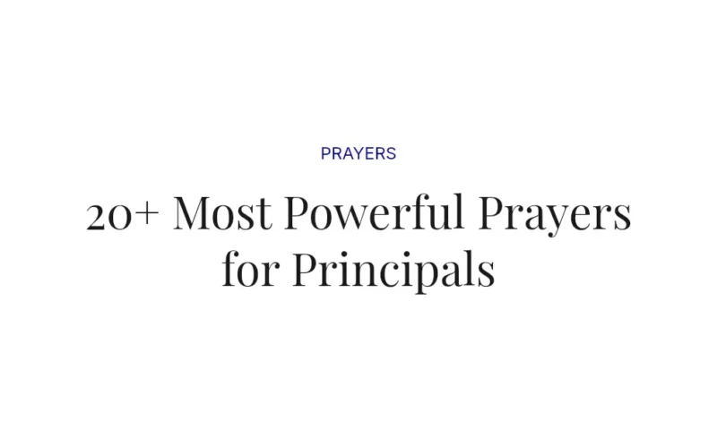 20+ Most Powerful Prayers for Principals