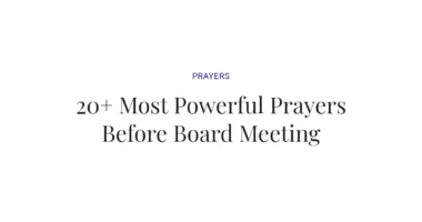20+ Most Powerful Prayers Before Board Meeting