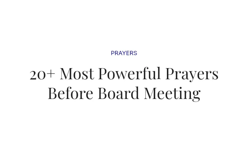 20+ Most Powerful Prayers Before Board Meeting